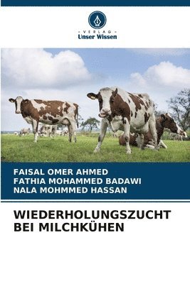 bokomslag Wiederholungszucht Bei Milchkühen
