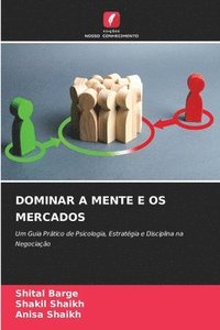bokomslag Dominar a Mente E OS Mercados