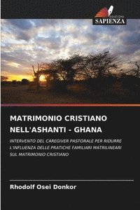 bokomslag Matrimonio Cristiano Nell'ashanti - Ghana