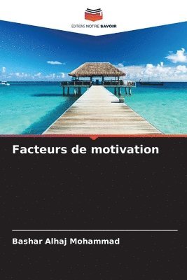 bokomslag Facteurs de motivation