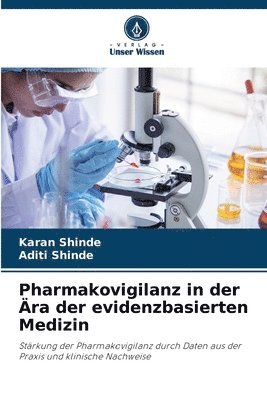 Karan Shinde, Aditi Shinde - Pharmakovigilanz in der Ära der evidenzbasierten Medizin, Häftad