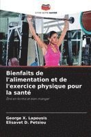 bokomslag Bienfaits de l'alimentation et de l'exercice physique pour la santé