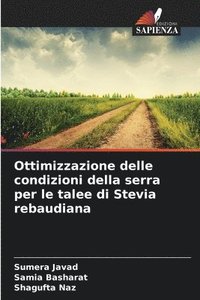 bokomslag Ottimizzazione delle condizioni della serra per le talee di Stevia rebaudiana