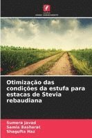bokomslag Otimização das condições da estufa para estacas de Stevia rebaudiana