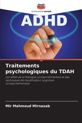 Mir Mahmoud Mirnasab - Traitements psychologiques du TDAH, Häftad