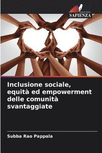 bokomslag Inclusione sociale, equità ed empowerment delle comunità svantaggiate
