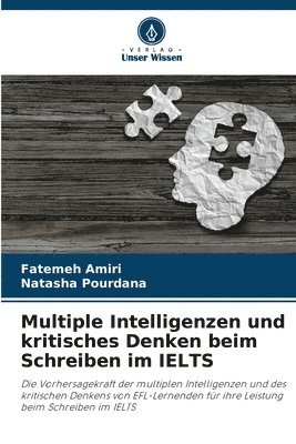 bokomslag Multiple Intelligenzen und kritisches Denken beim Schreiben im IELTS