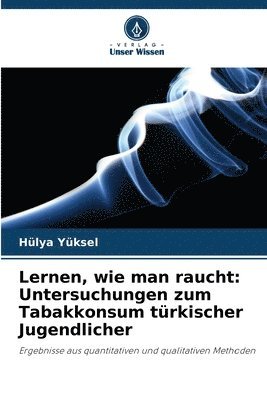 bokomslag Lernen, wie man raucht