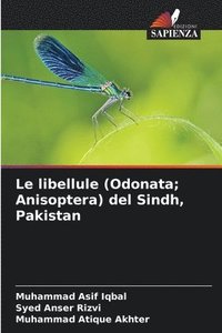 bokomslag Le libellule (Odonata; Anisoptera) del Sindh, Pakistan