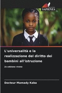 bokomslag L'universalità e la realizzazione del diritto dei bambini all'istruzione