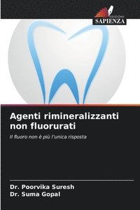 bokomslag Agenti rimineralizzanti non fluorurati