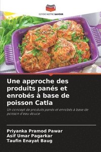 bokomslag Une approche des produits panés et enrobés à base de poisson Catla