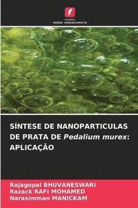 bokomslag SÍNTESE DE NANOPARTICULAS DE PRATA DE Pedalium murex: Aplicação