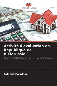 bokomslag Activité d'évaluation en République de Biélorussie