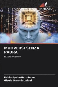 bokomslag Muoversi Senza Paura