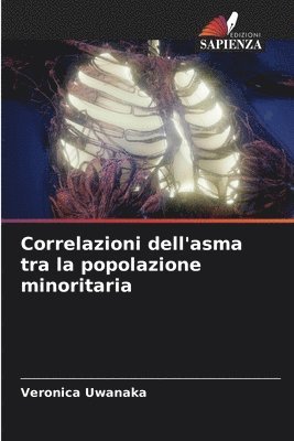 bokomslag Correlazioni dell'asma tra la popolazione minoritaria