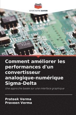 bokomslag Comment améliorer les performances d'un convertisseur analogique-numérique Sigma-Delta