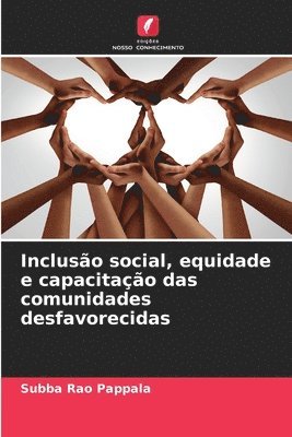 bokomslag Inclusão social, equidade e capacitação das comunidades desfavorecidas