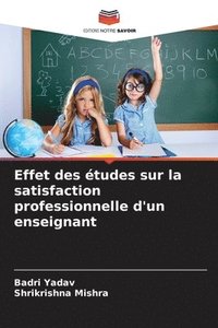 bokomslag Effet des études sur la satisfaction professionnelle d'un enseignant
