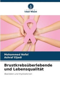 bokomslag Brustkrebsüberlebende und Lebensqualität
