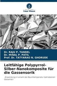 bokomslag Leitfähige Polypyrrol-Silber-Nanokomposite für die Gassensorik