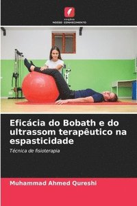 bokomslag Eficácia do Bobath e do ultrassom terapêutico na espasticidade
