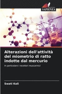 bokomslag Alterazioni dell'attività del miometrio di ratto indotte dal mercurio