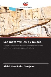 bokomslag Les métonymies du musée