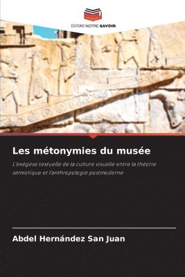 bokomslag Les métonymies du musée