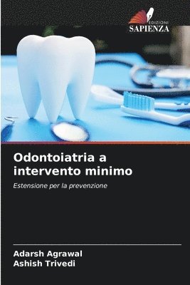 bokomslag Odontoiatria a intervento minimo
