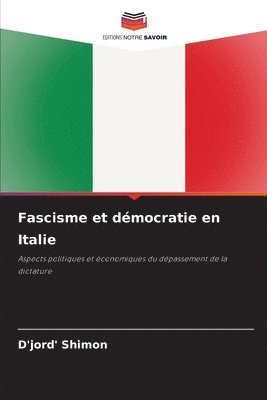 bokomslag Fascisme et démocratie en Italie