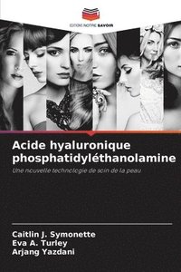 bokomslag Acide hyaluronique phosphatidyléthanolamine