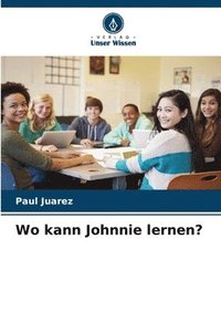bokomslag Wo kann Johnnie lernen?