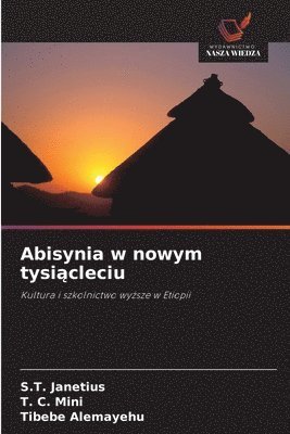 Abisynia w nowym tysiącleciu