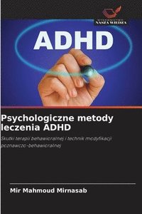 bokomslag Psychologiczne metody leczenia ADHD