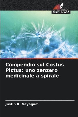 Compendio sul Costus Pictus