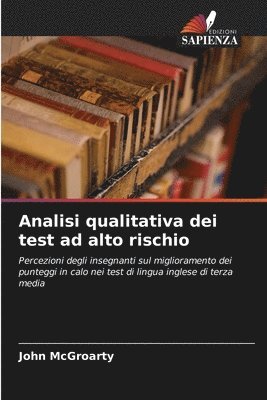 John McGroarty - Analisi qualitativa dei test ad alto rischio, Häftad