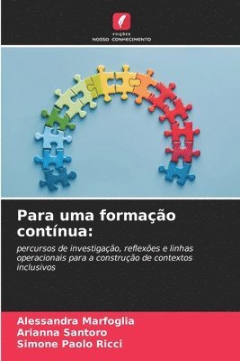 Alessandra Marfoglia, Arianna Santoro, Simone Paolo Ricci - Para uma formação contínua, Häftad