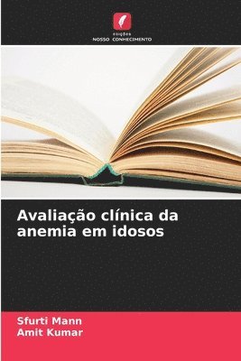 Avaliação clínica da anemia em idosos