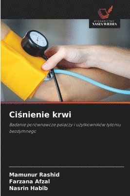 Mamunur Rashid, Farzana Afzal, Nasrin Habib - Ciśnienie krwi, Häftad