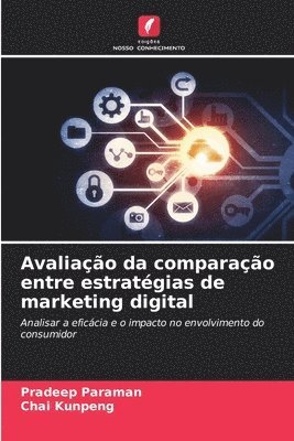 Avaliação da comparação entre estratégias de marketing digital