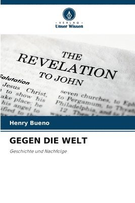Henry Bueno - Gegen Die Welt, Häftad