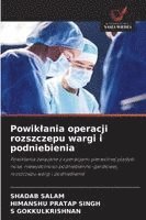 Shadab Salam, Himanshu Pratap Singh, S. Gokkulkrishnan - Powik¿ania operacji rozszczepu wargi i podniebienia, Häftad