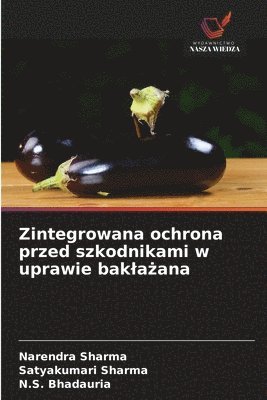Zintegrowana ochrona przed szkodnikami w uprawie baklażana