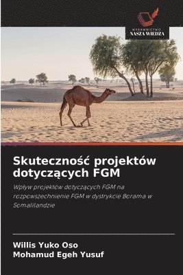 Skutecznośc projektów dotyczących FGM