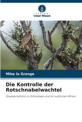 Kontrolle der Rotschnabelwachtel