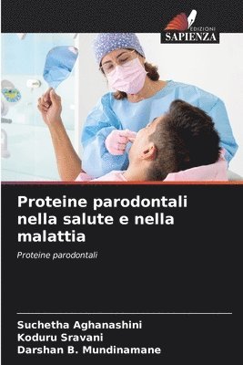 Proteine parodontali nella salute e nella malattia