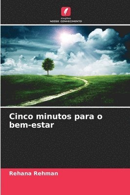 Cinco minutos para o bem-estar