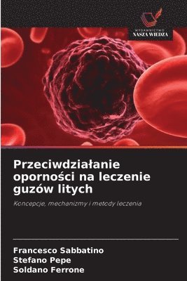 Przeciwdzialanie oporności na leczenie guzów litych