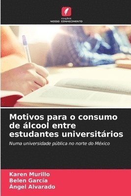 Motivos para o consumo de álcool entre estudantes universitários